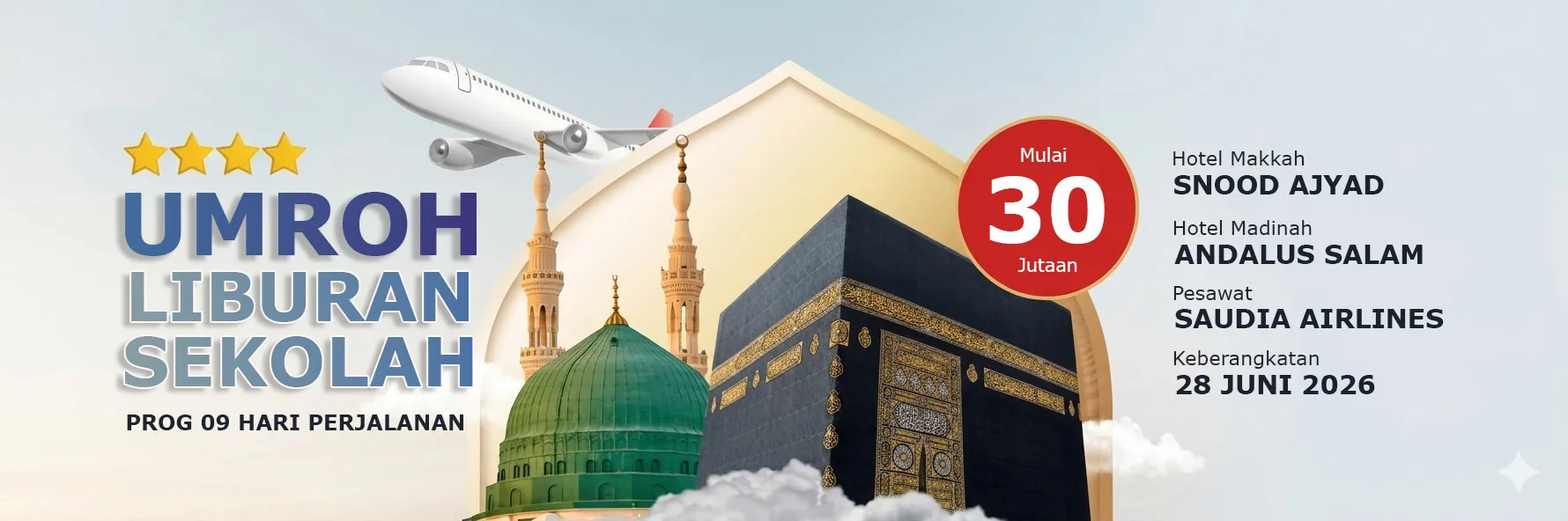 UMROH JUNI 2026 LIBURAN SEKOLAH